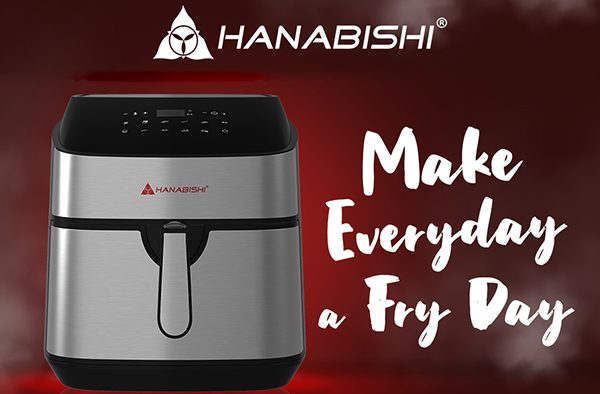 The New Hanabishi Digital Air Fryer Is A Classy Addition To Your Kitchen